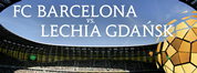 mecz FC Barcelona - Lechia Gdańsk